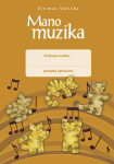 KNYGA &Scaron;viesa Mano muzika. Pratybų sąsiuvinis 4 klasei