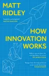KNYGA Matt Ridley How Innovation Works