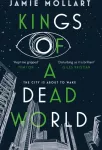 KNYGA Jamie Mollart Kings of a Dead World