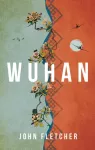 KNYGA John Fletcher Wuhan