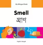 KNYGA Milet Publishing My Bilingual Book - Smell (English-Bengali)