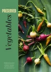KNYGA Darra Goldstein Preserved: Vegetables