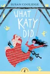 KNYGA Susan Coolidge What Katy Did