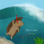 3 NORAI Ežys ir jūra