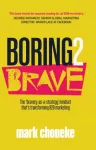 KNYGA Mark Choueke Boring2Brave
