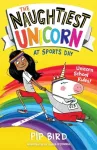 KNYGA Pip Bird Naughtiest Unicorn at Sports Day