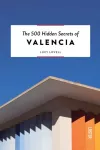 KNYGA Lucy Lovell 500 Hidden Secrets of Valencia