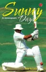 KNYGA Sunny Days Sunil Gavaskar's Own Story
