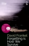 KNYGA David Frankel Forgetting is How We Survive