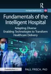 KNYGA Phd Paul Frisch Fundamentals of the Intelligent Hospital