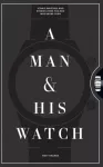 KNYGA Matt Hranek Man & His Watch