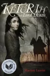 KNYGA Martine Leavitt Keturah and Lord Death