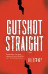 KNYGA Lou Berney Gutshot Straight