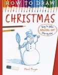 KNYGA Mark Bergin How To Draw Christmas