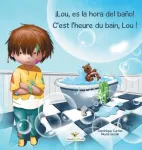 KNYGA Dominique Curtiss &iexcl;Lou, es la hora del bano! - C'est l'heure du bain, Lou !