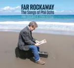Vinilinė plok&scaron;telė Far Rockaway (the Songs of Phil Ochs)