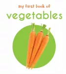 KNYGA Wonder House Books My First Book of Vegetables: First Board Book