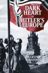 KNYGA Martin Winstone Dark Heart of Hitler's Europe
