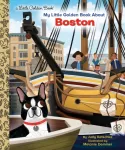 KNYGA Judy Katschke My Little Golden Book About Boston