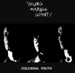 Young Marble Giants - Colossal Youth / Loose Ends And Sharp Cuts (Clear) 2LP + DVD (vinilinė plok&scaron;telė)