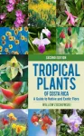 KNYGA Willow Zuchowski Tropical Plants of Costa Rica