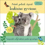 KNYGA Pažink, paliesk, i&scaron;girsk laukinius gyvūnus