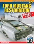 KNYGA Dave Stribling Ford Mustang Restoration: 1964 1/2-1973