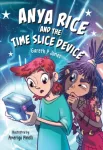 KNYGA Bookshop Anya Rice and the Time Slice Device