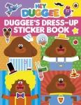 KNYGA Hey Duggee: Dress-Up Sticker Book