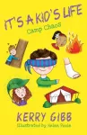 KNYGA Bookshop It's A Kid's Life - Camp Chaos