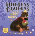 KNYGA David Melling Hugless Douglas and the Baby Birds