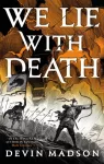 KNYGA Devin Madson We Lie with Death