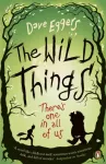 KNYGA Dave Eggers Wild Things