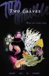 KNYGA Genevieve Valentine Two Graves Volume 1: Wish You Were Here