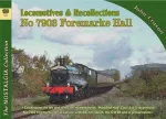 KNYGA John Cruxon Locomotive Recollections No 7903 Foremarke Hall