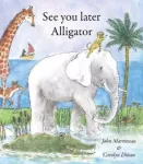KNYGA John Martineau See You Later Alligator