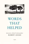 KNYGA Robert Adams: Words That Helped