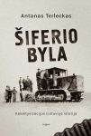 KNYGA &Scaron;iferio byla. Kolektyvizacijos Lietuvoje istorija