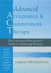 KNYGA Darrah Westrup Phd Advanced Acceptance and Commitment Therapy