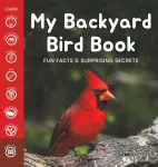 KNYGA Bookshop My Backyard Bird Book