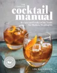 KNYGA Lou Bustamante Complete Cocktail Manual