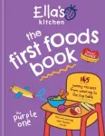 KNYGA Ella's Kitchen: The First Foods Book, Brand new, fully revised and updated (The Violetinė One)