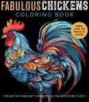 KNYGA Editors of Chartwell Books Fabulous Chickens Coloring Book