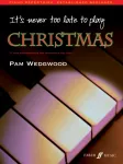 KNYGA Pam Wedgwood It's never too late to play Christmas