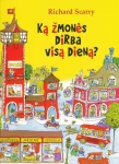 KNYGA Ką žmonės dirba visą dieną?