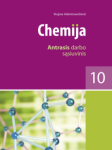 KNYGA &Scaron;viesa Chemija. Antrasis darbo sąsiuvinis X klasei