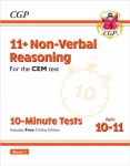 KNYGA Cgp Books 11+ CEM 10-Minute Tests: Non-Verbal Reasoning - Ages 10-11 Book 1 (with Online Edition)