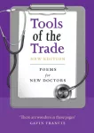 KNYGA John Gillies Tools of the Trade, Poems for New Doctors
