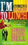 KNYGA Simon Napier Bell I'm Coming To Take You To Lunch