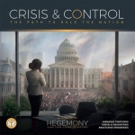 Hegemony: Lead Your Class to Victory &ndash; Crisis and Control